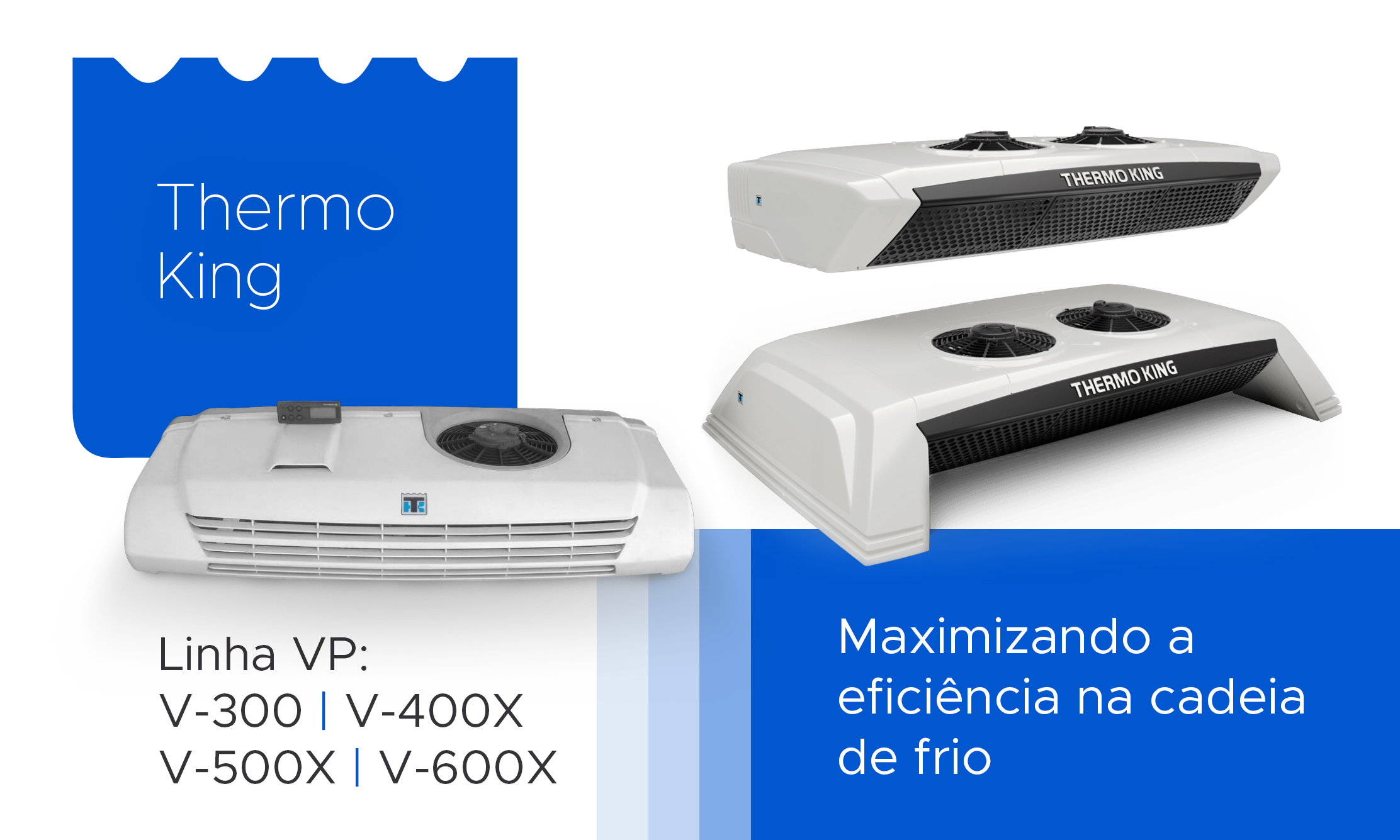 Linha V e VX da Thermo King